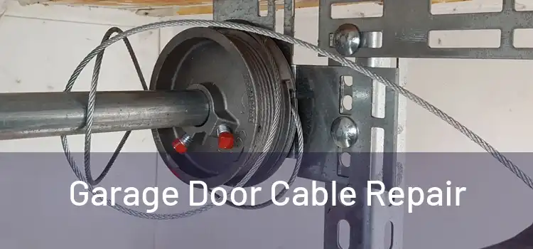  Garage Door Cable Repair 